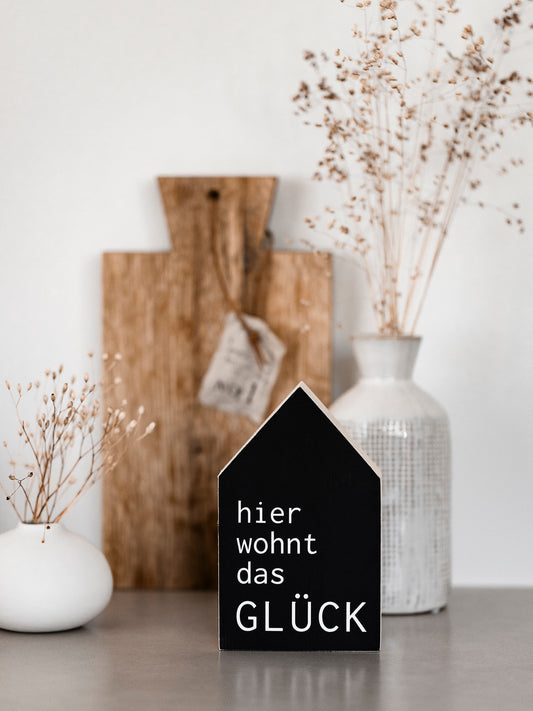Hier wohnt das Glück